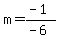 m=%28-1%29%2F%28-6%29