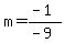 m=%28-1%29%2F%28-9%29