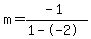 m=%28-1%29%2F%281--2%29