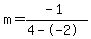 m=%28-1%29%2F%284--2%29