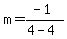m=%28-1%29%2F%284-4%29