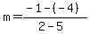 m=%28-1-%28-4%29%29%2F%282-5%29