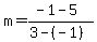 m=%28-1-5%29%2F%283-%28-1%29%29