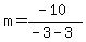 m=%28-10%29%2F%28-3-3%29