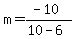 m=%28-10%29%2F%2810-6%29