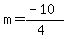 m=%28-10%29%2F%284%29