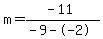 m=%28-11%29%2F%28-9--2%29