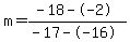 m=%28-18--2%29%2F%28-17--16%29