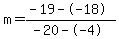 m=%28-19--18%29%2F%28-20--4%29