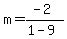 m=%28-2%29%2F%281-9%29