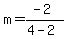 m=%28-2%29%2F%284-2%29