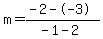 m=%28-2--3%29%2F%28-1-2%29