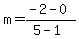 m=%28-2-0%29%2F%285-1%29