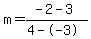 m=%28-2-3%29%2F%284--3%29