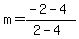 m=%28-2-4%29%2F%282-4%29