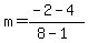 m=%28-2-4%29%2F%288-1%29