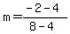 m=%28-2-4%29%2F%288-4%29