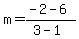 m=%28-2-6%29%2F%283-1%29