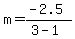 m=%28-2.5%29%2F%283-1%29