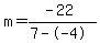 m=%28-22%29%2F%287--4%29