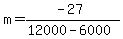 m=%28-27%29%2F%2812000-6000%29