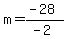 m=%28-28%29%2F%28-2%29