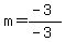 m=%28-3%29%2F%28-3%29