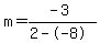 m=%28-3%29%2F%282--8%29