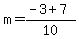m=%28-3%2B7%29%2F10