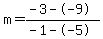 m=%28-3--9%29%2F%28-1--5%29