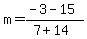 m=%28-3-15%29%2F%287%2B14%29