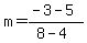 m=%28-3-5%29%2F%288-4%29