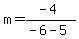 m=%28-4%29%2F%28-6-5%29