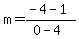 m=%28-4-1%29%2F%280-4%29