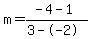 m=%28-4-1%29%2F%283--2%29
