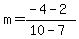 m=%28-4-2%29%2F%2810-7%29