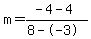 m=%28-4-4%29%2F%288--3%29