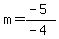 m=%28-5%29%2F%28-4%29