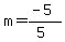 m=%28-5%29%2F%285%29