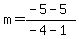 m=%28-5-5%29%2F%28-4-1%29