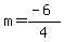 m=%28-6%29%2F4