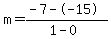 m=%28-7--15%29%2F%281-0%29