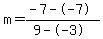 m=%28-7--7%29%2F%289--3%29