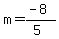 m=%28-8%29%2F%285%29