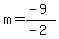 m=%28-9%29%2F%28-2%29