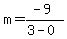 m=%28-9%29%2F%283-0%29