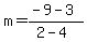 m=%28-9-3%29%2F%282-4%29