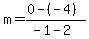 m=%280-%28-4%29%29%2F%28-1-2%29