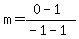 m=%280-1%29%2F%28-1-1%29