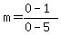 m=%280-1%29%2F%280-5%29